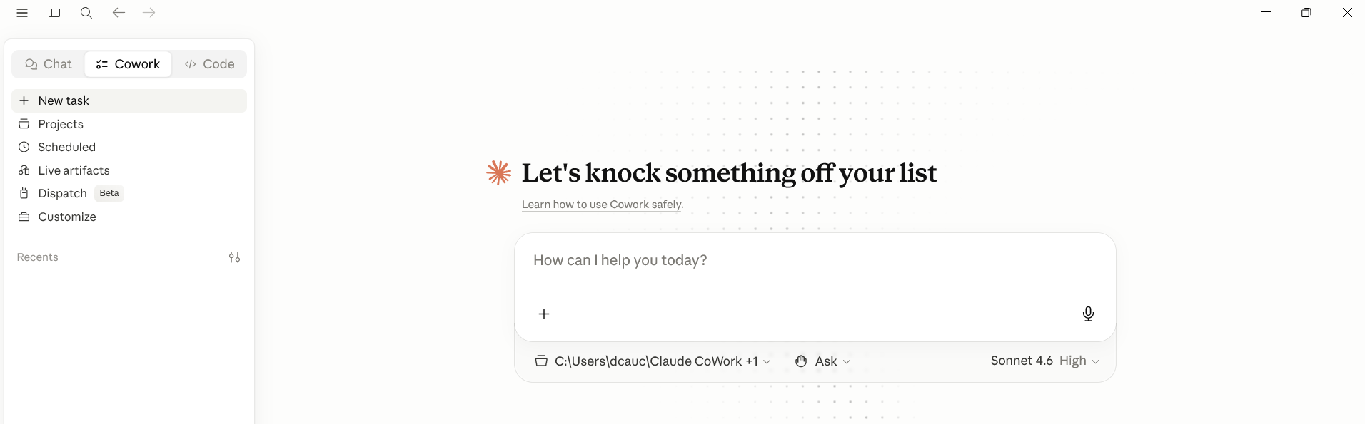 The Claude Cowork main screen, showing the chat interface with the workspace folder connected and visible at the bottom.
